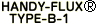 HANDY-FLUX TYPE-B-1